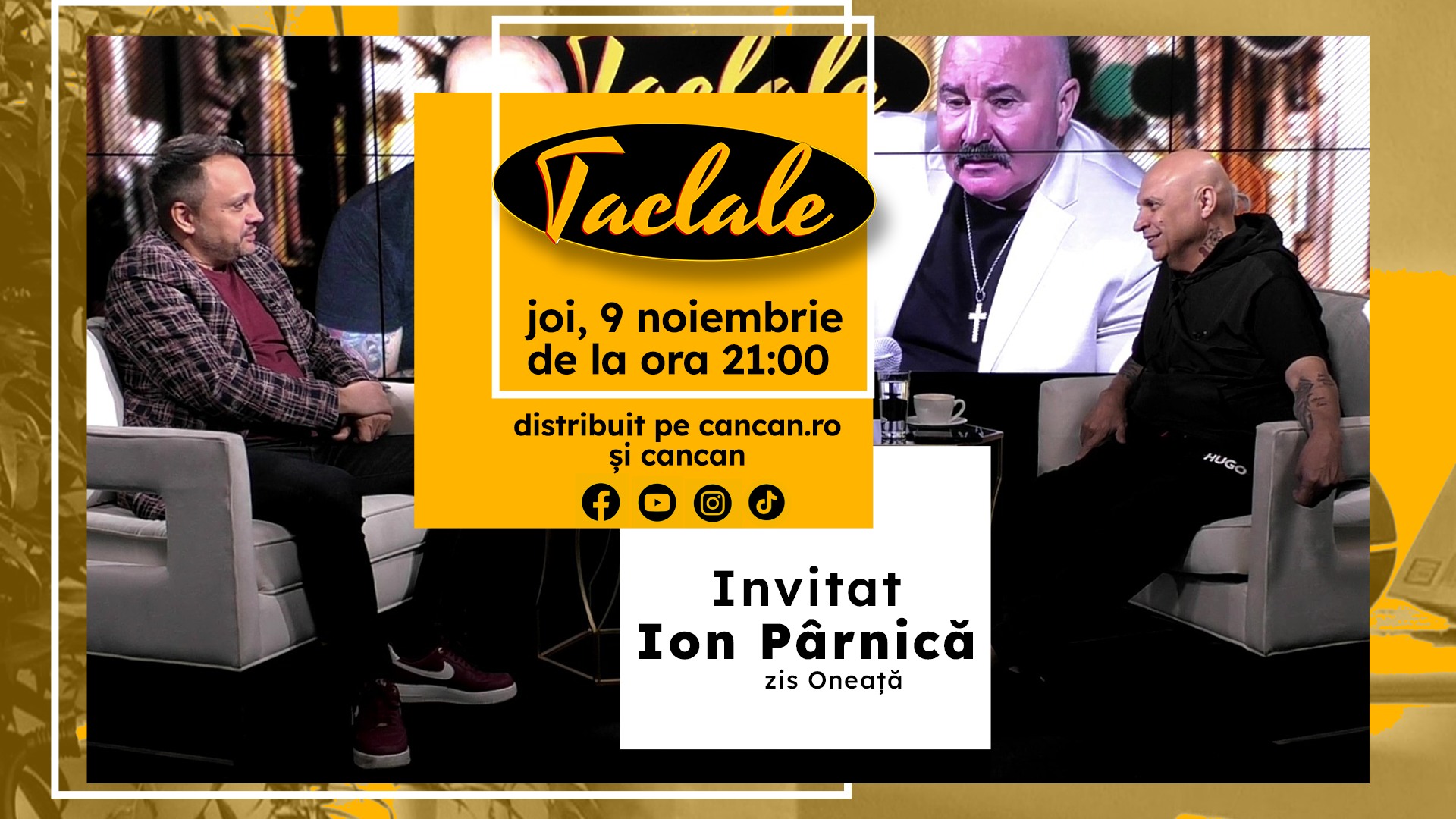 Ion Pârnică zis Oneață revine la „TACLALE” alături de Liviu Chiriță!