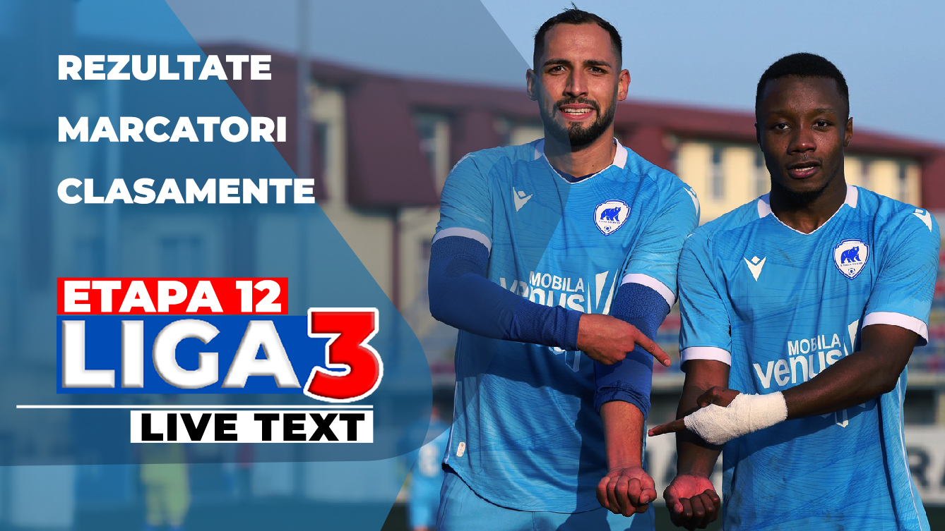 Rezultate meciuri etapa 13 Liga 3, sezon 2024-2025